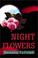 Cover of: Night Flowers