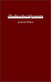 Cover of: The Priesthood Quartette by Keith Wilson