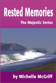 Cover of: Rested Memories: The Majestic Series (Majestic)