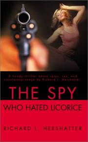 Cover of: The Spy Who Hated Licorice