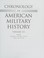 Cover of: Chronology of American military history