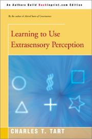 Cover of: Learning to Use Extrasensory Perception by Charles T. Tart