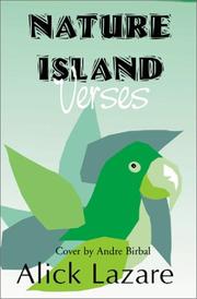 Cover of: Nature Island Verses by Alick Lazare