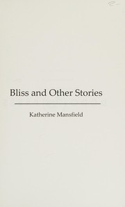 Cover of: Bliss and other stories by Katherine Mansfield