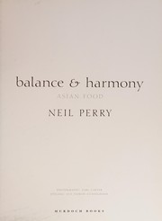 Balance & Harmony by Neil Perry