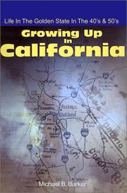 Cover of: Growing Up in California by Michael Barker