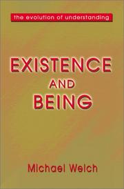 Cover of: Existence and Being: The Evolution of Understanding