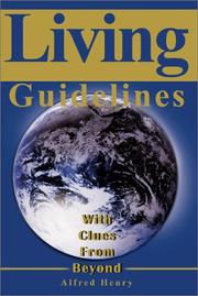 Cover of: Living Guidelines: With Clues from Beyond