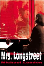 Cover of: Mrs. Longstreet