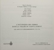 Cover of: L' Occupation des terres dans la vallée du Saint-Laurent: les aveux et dénombrements, 1723-1745