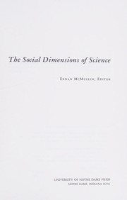 Cover of: The Social dimensions of science