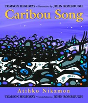 Cover of: Caribou song by Tomson Highway