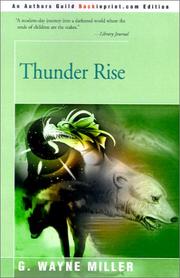 Cover of: Thunder Rise by G. Wayne Miller