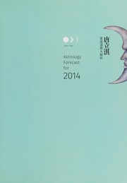 Cover of: Tang li qi ... xing zuo yun shi da jie xi .: Astrology forecast for 2014