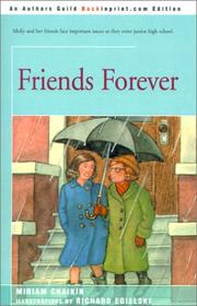 Cover of: Friends Forever by Miriam Chaikin