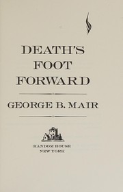 Cover of: Death's foot forward.
