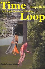 Cover of: Time Loop | Lloyd Whitling