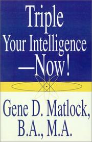 Cover of: Triple Your Intelligence--Now