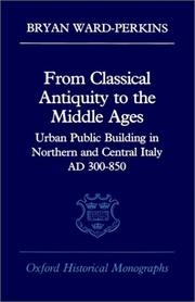 Cover of: From Classical Antiquity to the Middle Ages by Bryan Ward-Perkins