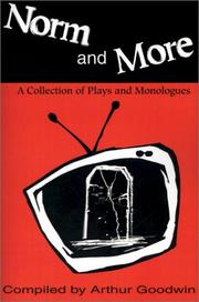 Cover of: Norm and More: A Collection of Plays and Monologues