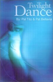 Cover of: Twilight Dance by Pat Tito, Pat Bellavia