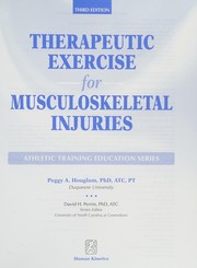 Cover of: Therapeutic exercise for musculoskeletal injuries