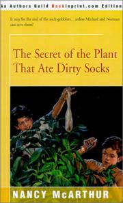 Cover of: The Secret of the Plant That Ate Dirty Socks by Nancy McArthur, Nancy McArthur