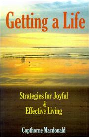 Cover of: Getting a Life: Strategies for Joyful and Effective Living