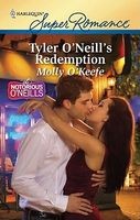 Cover of: Tyler O'Neill's Redemption by Molly O'Keefe