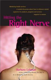 Cover of: Hitting the Right Nerve: Marketing Health Services
