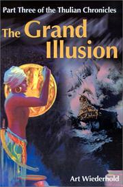 Cover of: The Grand Illusion by Arthur Wiederhold