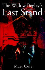 Cover of: The Widow Begley's Last Stand