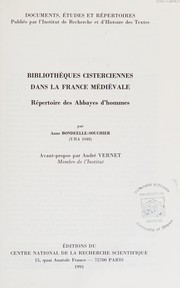 Cover of: Bibliothèques cisterciennes dans la France médiévale by Anne Bondéelle-Souchier