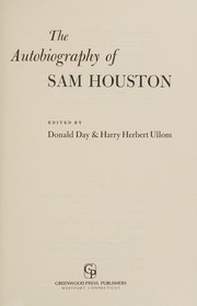 Cover of: The autobiography of Sam Houston