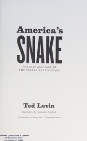Cover of: America's snake: the rise and fall of the timber rattlesnake