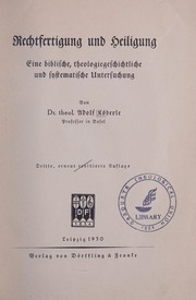 Cover of: Rechtfertigung und Heiligung by Adolf Köberle