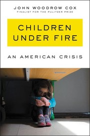 Cover of: Children under Fire by John Woodrow Cox