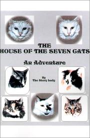 Cover of: The House of the Seven Cats by Bonnie M. Gulan