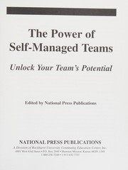 The Power of Self-Managed Teams by National Press Publications