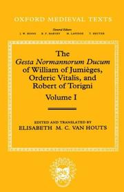 Gesta Normannorum ducum by William of Jumièges.