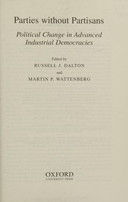 Cover of: Parties without partisans by edited by Russell J. Dalton and Martin P. Wattenberg.