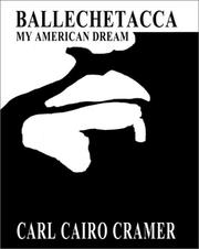 Cover of: Ballechetacca: My American Dream