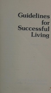 Cover of: Guidelines for living