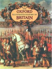 Cover of: The Oxford illustrated history of Britain by edited by Kenneth O. Morgan.