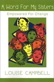Cover of: Word for My Sisters: Empowered for Change