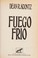 Cover of: Fuego Frio