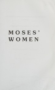 Cover of: Moses' women by Shera Aranoff Tuchman