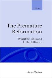 The premature reformation by Anne Hudson