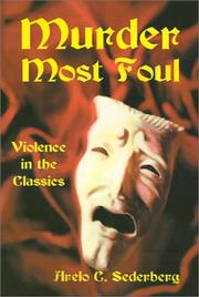 Cover of: Murder Most Foul: Violence in the Classics