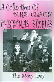 Cover of: Collection of Mrs. Claus' Christmas Stories